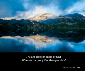 ACIM: Proof of God or the Ego?