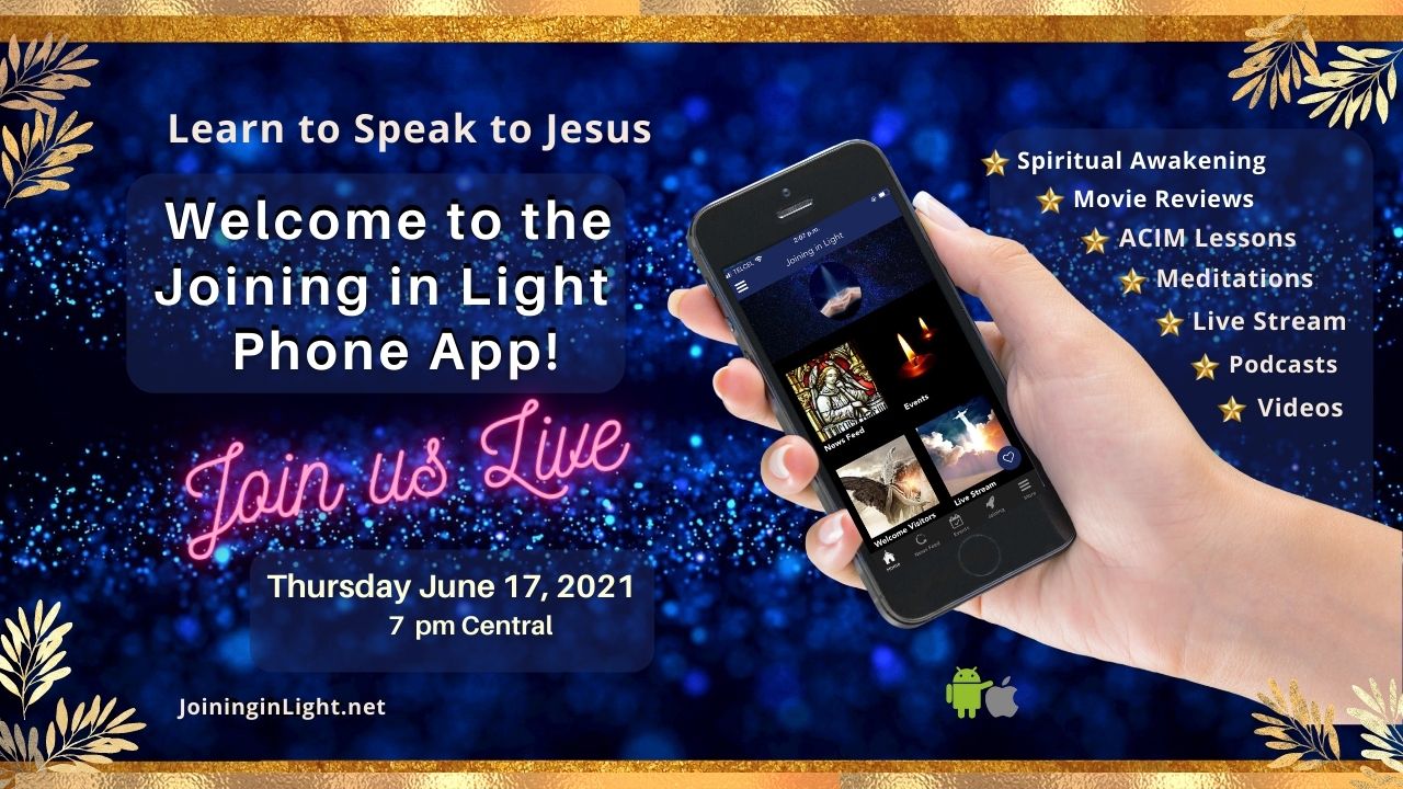 Free Download: Joining in EnLightenment ACIM Phone App! 2 Joining in EnLightenment Phone App free download